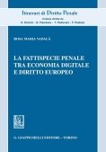Immagine 0 di Fattispecie Penale Tra Economia