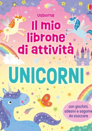 Unicorni. Ediz. A Colori fronte