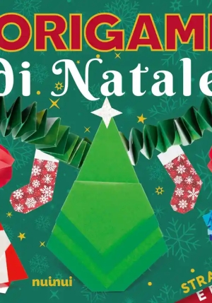 Origami Di Natale. Strappa E Piega fronte