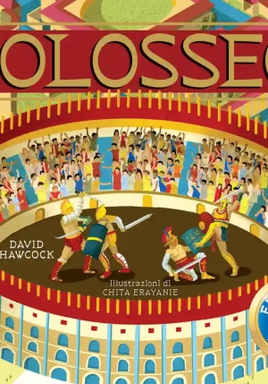 Colosseo. Antiche Civilt? Pop Up. Ediz. A Colori fronte