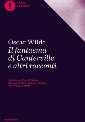 Fantasma Di Canterville E Altri Racconti. Testo Inglese A Fronte (il) fronte