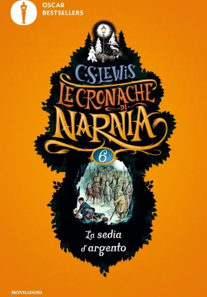 Sedia D'argento. Le Cronache Di Narnia (la). Vol. 6 fronte