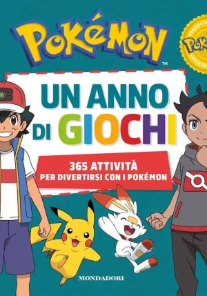 Pok?mon. Un Anno Di Giochi. 365 Attivit? Per Divertirsi Con I Pok?mon. Ediz. A Colori fronte