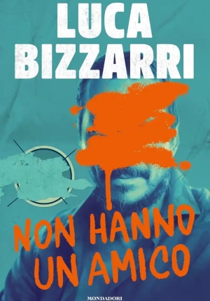 Non Hanno Un Amico fronte