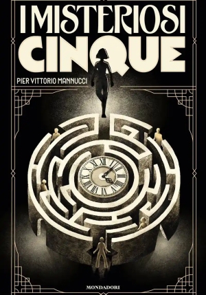 Misteriosi Cinque (i) fronte