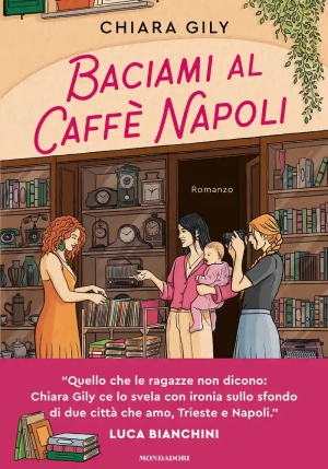 Baciami Al Caff? Napoli fronte