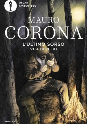 L'ultimo Sorso. Vita Di Celio fronte