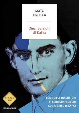 Dieci Versioni Di Kafka fronte