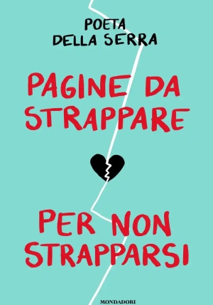 Pagine Da Strappare Per Non Strapparsi fronte