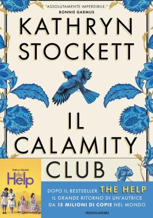 Calamity Club. Ediz. Italiana (the) fronte