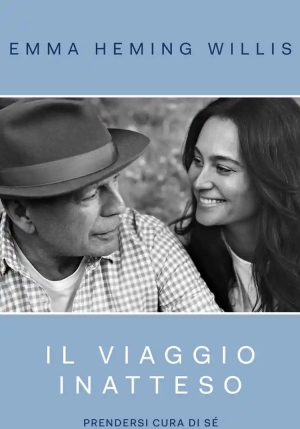 Viaggio Inatteso. Prendersi Cura Di S? (il) fronte