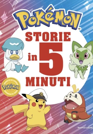 Pok?mon. Storie In 5 Minuti. Ediz. Illustrata fronte