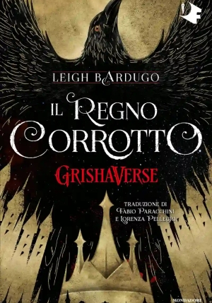 Regno Corrotto. Grishaverse (il) fronte