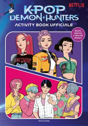Kpop Demon Hunters. Activity Book Ufficiale. Con Adesivi fronte