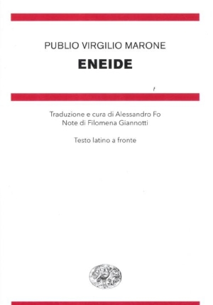 Eneide. Testo Latino A Fronte fronte