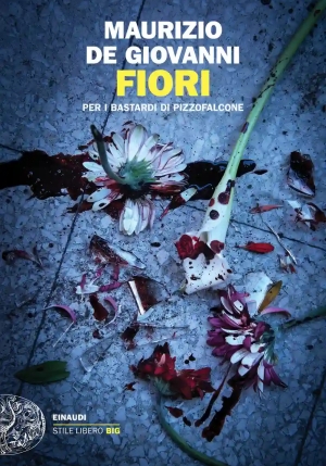 Fiori Per I Bastardi Di Pizzofalcone fronte