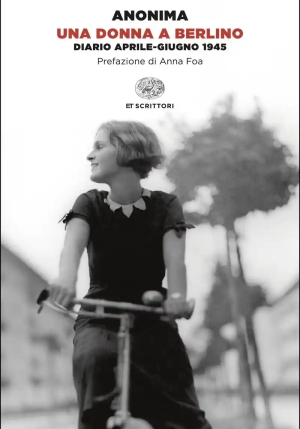 Donna A Berlino. Diario Aprile-giugno 1945 (una) fronte