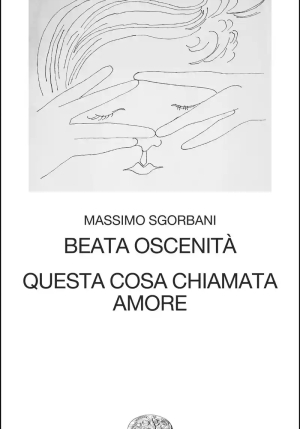 Beata Oscenit?, Questa Cosa Chiamata Amore fronte