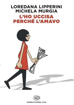 ?l'ho Uccisa Perch? L'amavo? fronte