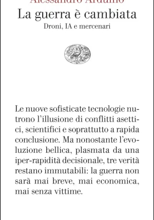Guerra ? Cambiata. Droni, Ia E Mercenari (la) fronte