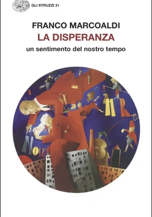 Disperanza. Un Sentimento Del Nostro Tempo (la) fronte