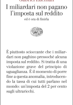 Miliardari Non Pagano L'imposta Sul Reddito. Ed ? Ora Di Finirla (i) fronte