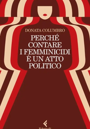 Perch? Contare I Femminicidi ? Un Atto Politico fronte