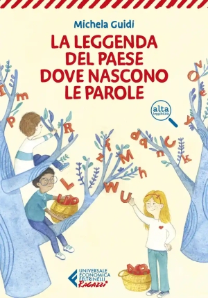 Leggenda Del Paese Dove Nascono Le Parole (la) fronte