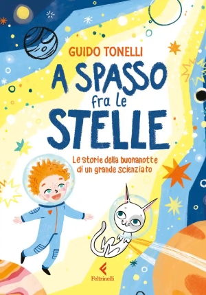 A Spasso Fra Le Stelle. Ediz. Illustrata fronte