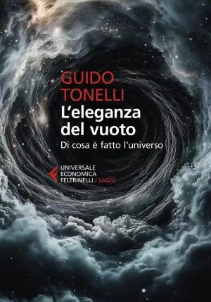 Eleganza Del Vuoto. Di Cosa ? Fatto L'universo (l') fronte