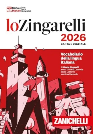Zingarelli 2026. Vocabolario Della Lingua Italiana. Con Contenuto Digitale (fornito Elettronicamente fronte