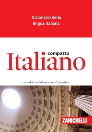 Italiano Compatto. Dizionario Della Lingua Italiana fronte