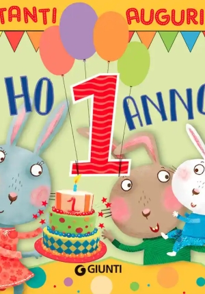Ho 1 Anno! Ediz. A Colori fronte