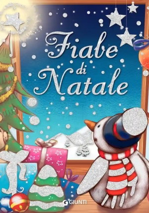 Fiabe Di Natale. Ediz. A Colori fronte