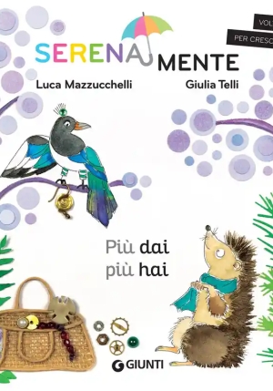 Pi? Dai Pi? Hai. Serenamente. Ediz. A Colori fronte