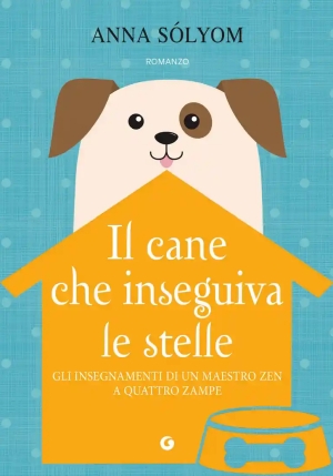 Cane Che Inseguiva Le Stelle (il) fronte