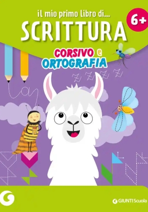 Mio Primo Libro Di Scrittura Corsivo E Ortografia (il) fronte