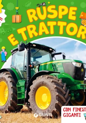 Ruspe E Trattori. Ediz. Illustrata fronte