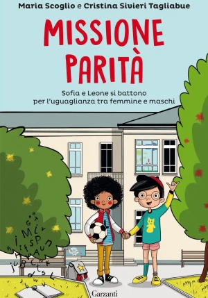 Missione Parit?. Sofia E Leone Si Battono Per L'uguaglianza Tra Femmine E Maschi fronte
