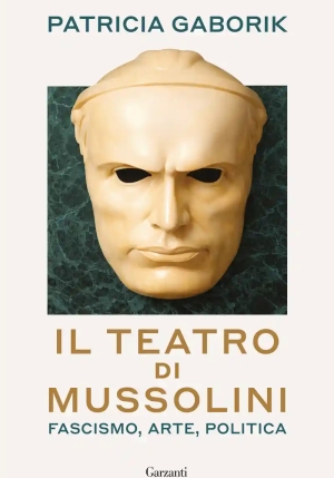 Teatro Di Mussolini (il) fronte