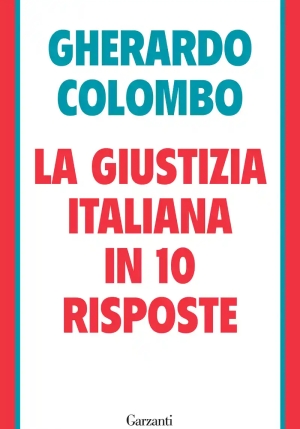 Giustizia Italiana In 10 Risposte (la) fronte
