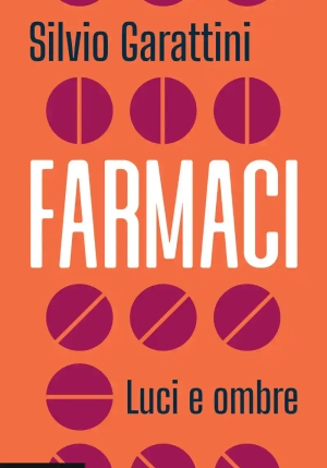 Farmaci. Luci E Ombre fronte
