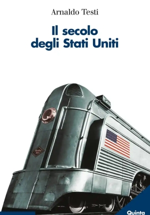 Secolo Degli Stati Uniti (il) fronte