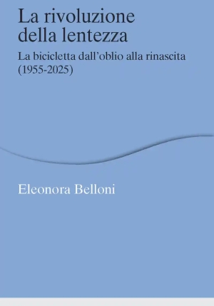 Rivoluzione Della Lentezza (la) fronte