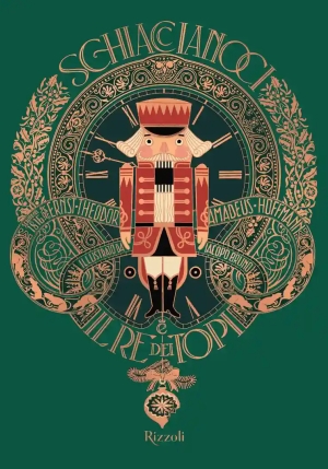 Schiaccianoci E Il Re Dei Topi. Ediz. A Colori fronte