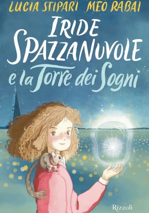 Iride Spazzanuvole E La Torre Dei Sogni fronte