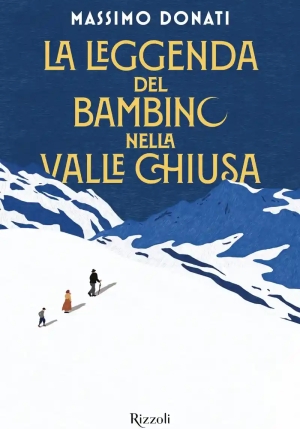 Leggenda Del Bambino Nella Valle Chiusa (la) fronte