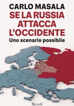 Se La Russia Attacca L'occidente fronte