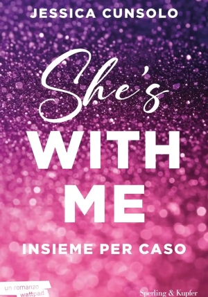 She's With Me. Ediz. Italiana fronte
