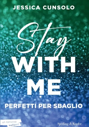 Stay With Me. Ediz. Italiana fronte